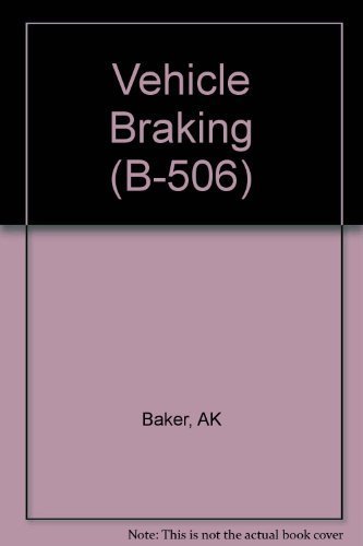Imagen de archivo de Vehicle Braking (B-506) a la venta por HPB-Red