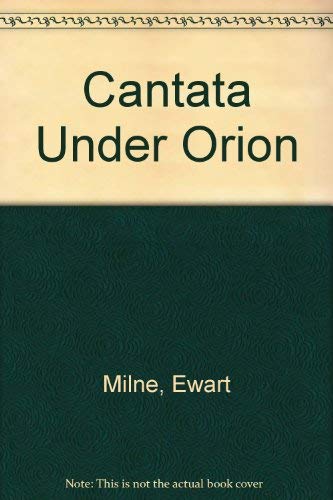 9780727501431: Cantata under Orion