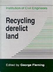 Imagen de archivo de Recycling Derelict Land a la venta por AwesomeBooks