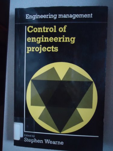 Beispielbild fr Control of Engineering Projects (Engineering Management series): 6 zum Verkauf von WorldofBooks