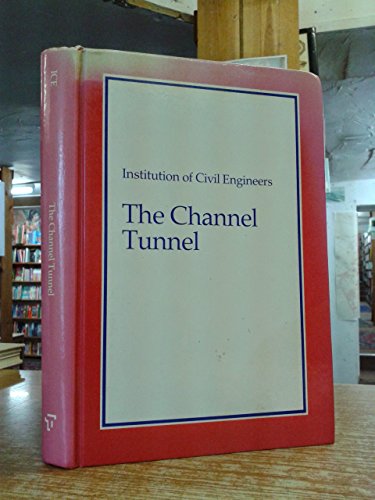 The Channel Tunnel