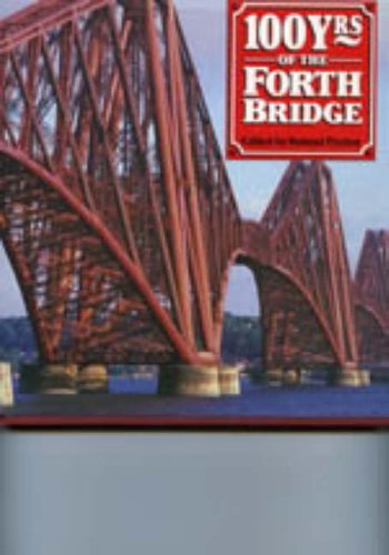 Imagen de archivo de One Hundred Years of the Forth Bridge a la venta por Better World Books: West