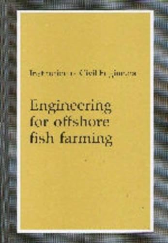 Beispielbild fr Engineering for Offshore Fish Farming zum Verkauf von Blackwell's