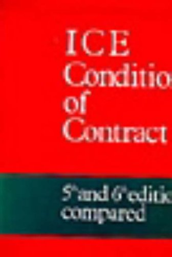 Beispielbild fr ICE CONDITIONS OF CONTRACT: 5th and 6th Editions Compared zum Verkauf von WorldofBooks