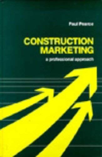 Beispielbild fr Construction Marketing: A Professional Approach zum Verkauf von WorldofBooks