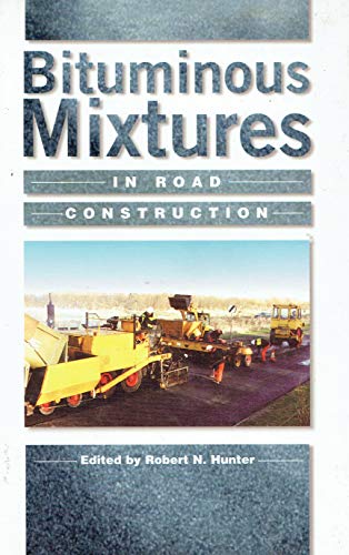 9780727716835: Bituminous Mixtures in Roads