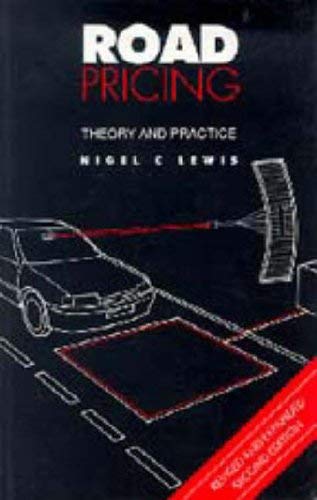 Beispielbild fr Road Pricing : Theory and Practice zum Verkauf von Better World Books Ltd