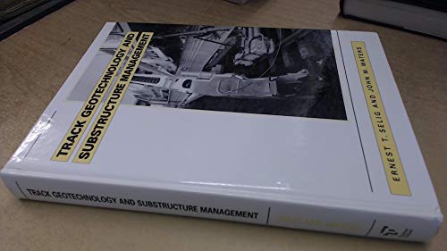 9780727720139: Track Geotechnology and Substructure Management
