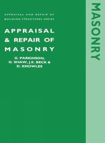 Stock image for Appraisal and Repair of Masonry Appraisal repair of building structure for sale by PBShop.store US