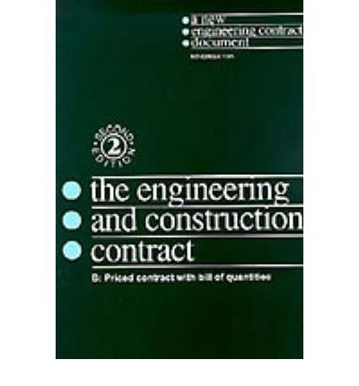 Stock image for The New Engineering Contract: Option B for sale by MusicMagpie