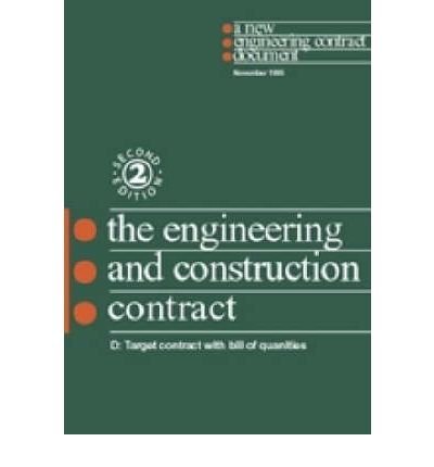 9780727720757: The New Engineering Contract: Ecc Option D: Target Contract with Bill of Quantities