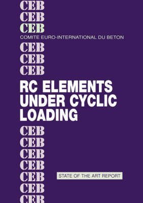 9780727720863: RC Elements Under Cyclic Loading