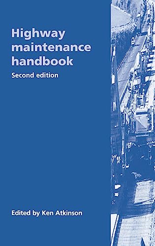 9780727725318: Highway Maintenance Handbook