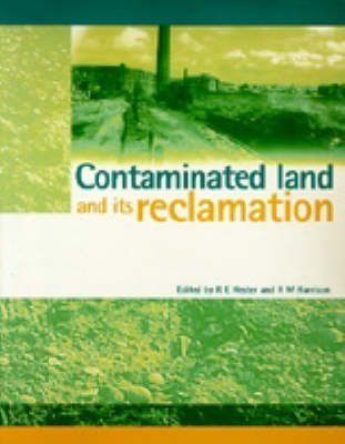 Stock image for Contaminated Land and Its Reclamation for sale by Anybook.com