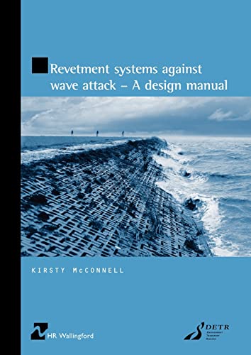Imagen de archivo de Revetment Systems Against Wave Attack - A Design Manual a la venta por Phatpocket Limited