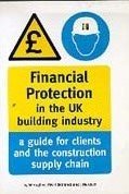 Stock image for Financial Protection in the UK Building Industry: A Guide. for sale by Books Puddle