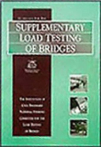 Stock image for Guidelines for the Supplementary Load Testing of Bridges for sale by Books Puddle