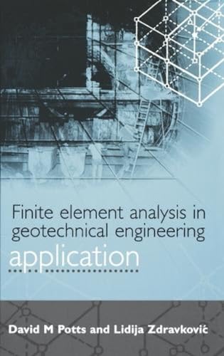 9780727727831: Finite Element Analysis in Geotechnical Engineering Application: Application (Vol 2)
