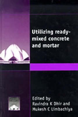 Stock image for Utilizing Ready-Mixed Concrete and Mortar (Creating With Concrete Series) for sale by Zubal-Books, Since 1961