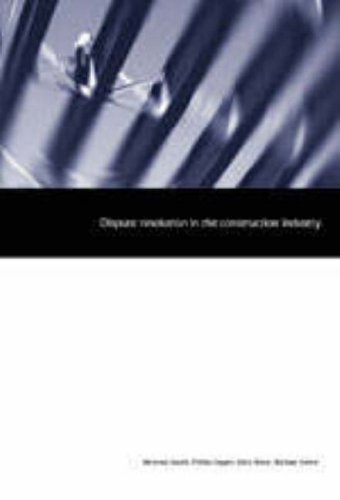 Beispielbild fr Dispute Resolution in the Construction Industry: An Evaluation of British Practice zum Verkauf von dsmbooks