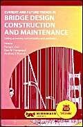 Stock image for Current and Future Trends in Bridge Design, Construction and Maintenance for sale by Books Puddle