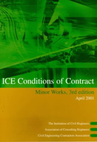 Imagen de archivo de ICE Conditions of Contract for Minor Works a la venta por WorldofBooks