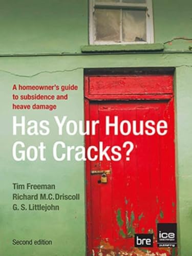 9780727730893: Has Your House Got Cracks: A Homeowner's Guide to Subsidence and Heave Damage