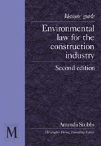 Stock image for Environmental Law for the Construction Industry (Masons' guide) for sale by WorldofBooks