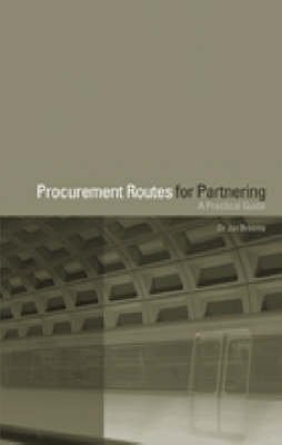 Imagen de archivo de Procurement Routes for Partnering: A Practical Guide a la venta por WorldofBooks