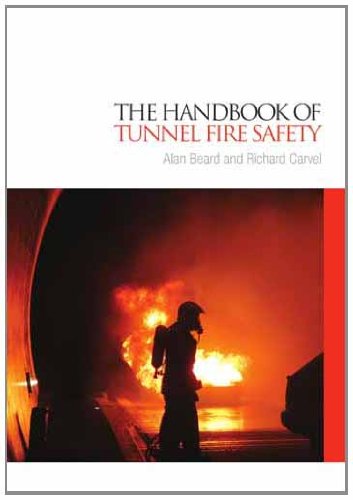 9780727731685: The Handbook of Tunnel Fire Safety