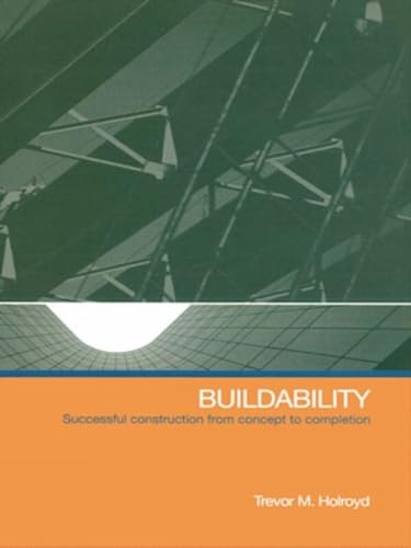 Stock image for Buildability : Successful Construction from Concept to Completion for sale by Better World Books Ltd