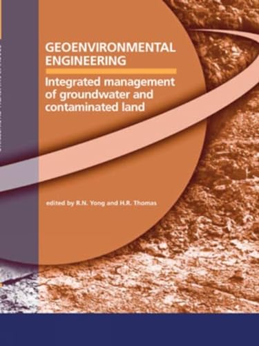 9780727732774: Geoenvironmental Engineering: Integrated Management Of Groundwater And Contamination Land