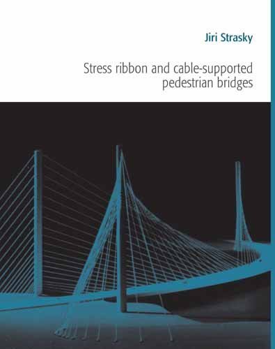 Beispielbild fr Stress Ribbon And Cable-supported Pedestrian Bridges zum Verkauf von RECYCLIVRE