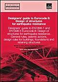 9780727733481: Designers' Guide to Eurocode 8: Design of buildings for earthquake resistance: General rules, seismic actions and rules for buildings, foundations, ... and -5: 17 (Designers' Guide to Eurocodes)