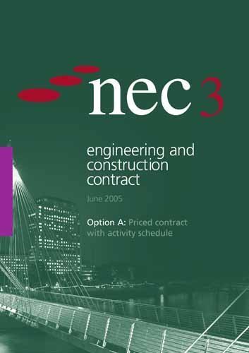 Beispielbild fr NEC3 Engineering and Construction Contract: Priced Contract with Activity Schedule (June 2005) zum Verkauf von WorldofBooks