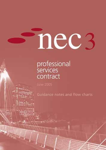 Stock image for Nec3 Professional Services Contract Guidance Notes and Flow Charts for sale by WorldofBooks