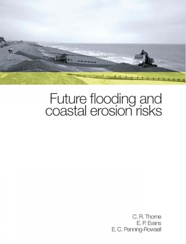 Stock image for Future Flooding and Coastal Erosion Risks for sale by Reuseabook