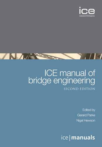 9780727734525: Ice Manual of Bridge Engineering