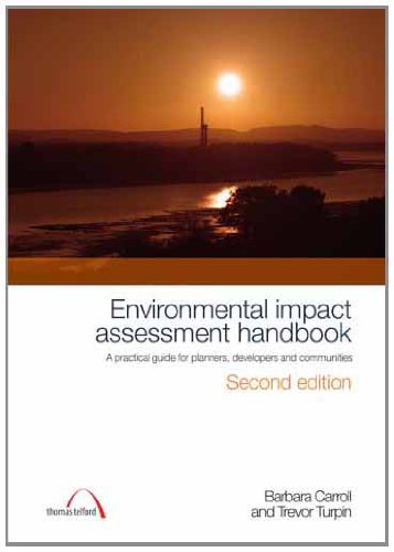 Imagen de archivo de Environmental Impact Assessment Handbook: A Practical Guide For Planners, Developers And Communities a la venta por Westland Books