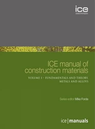 9780727735973: ICE Manual of Construction Materials: 8 (ICE Manuals)
