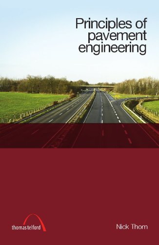 9780727740700: Principles of Pavement Engineering