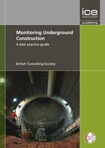 Beispielbild fr Monitoring Underground Construction zum Verkauf von Blackwell's