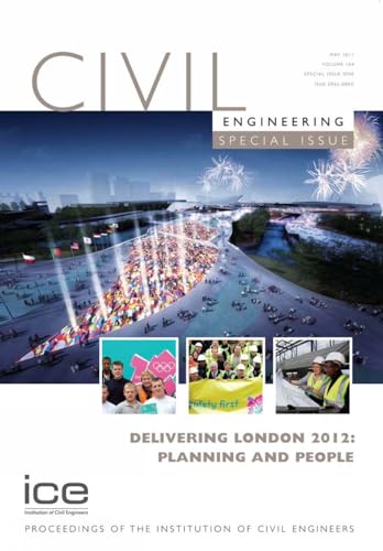 9780727757159: Delivering London 2012 Planning and People: Civil Engineering Special Issue