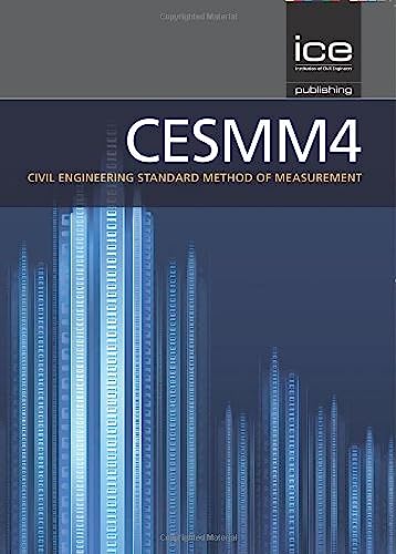 Beispielbild fr CESMM4: Civil Engineering Standard of Method and Measurement (CESMM4 Series) zum Verkauf von AwesomeBooks