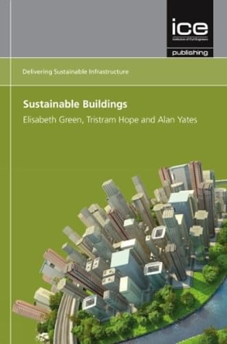 9780727758064: Sustainable Buildings (Delivering Sustainable Infrastructure Series)