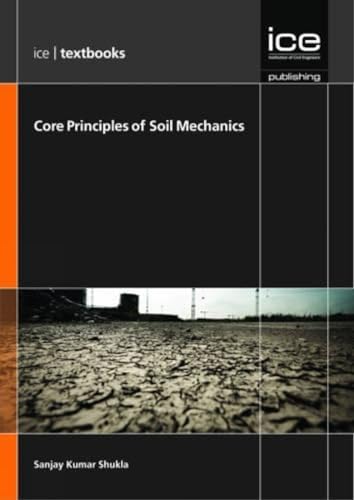 Stock image for Core Principles of Soil Mechanics for sale by PBShop.store UK