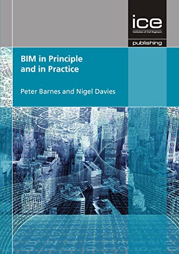 Beispielbild fr BIM in Principle and Practice zum Verkauf von WorldofBooks