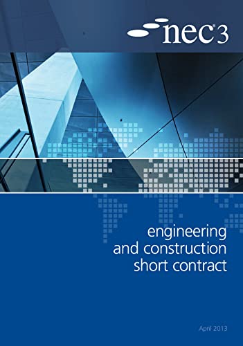 Stock image for NEC3 Engineering and Construction Short Contract (ECSC): An NEC Document, April 2013 for sale by WorldofBooks