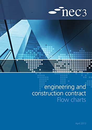 Stock image for NEC3 Engineering and Construction Contract Flow Charts for sale by WorldofBooks