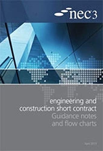 Beispielbild fr NEC3 Engineering and Construction Short Contract Guidance Notes and Flow Charts zum Verkauf von suffolkbooks